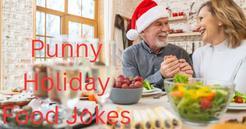 Punny Holiday Food Jokes