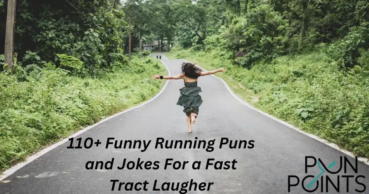 110+ Funny Running Puns and Jokes For a Fast Tract Laugher