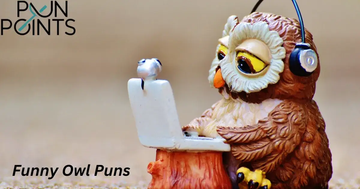 120+ Funny Owl Puns and Jokes with Super Fun