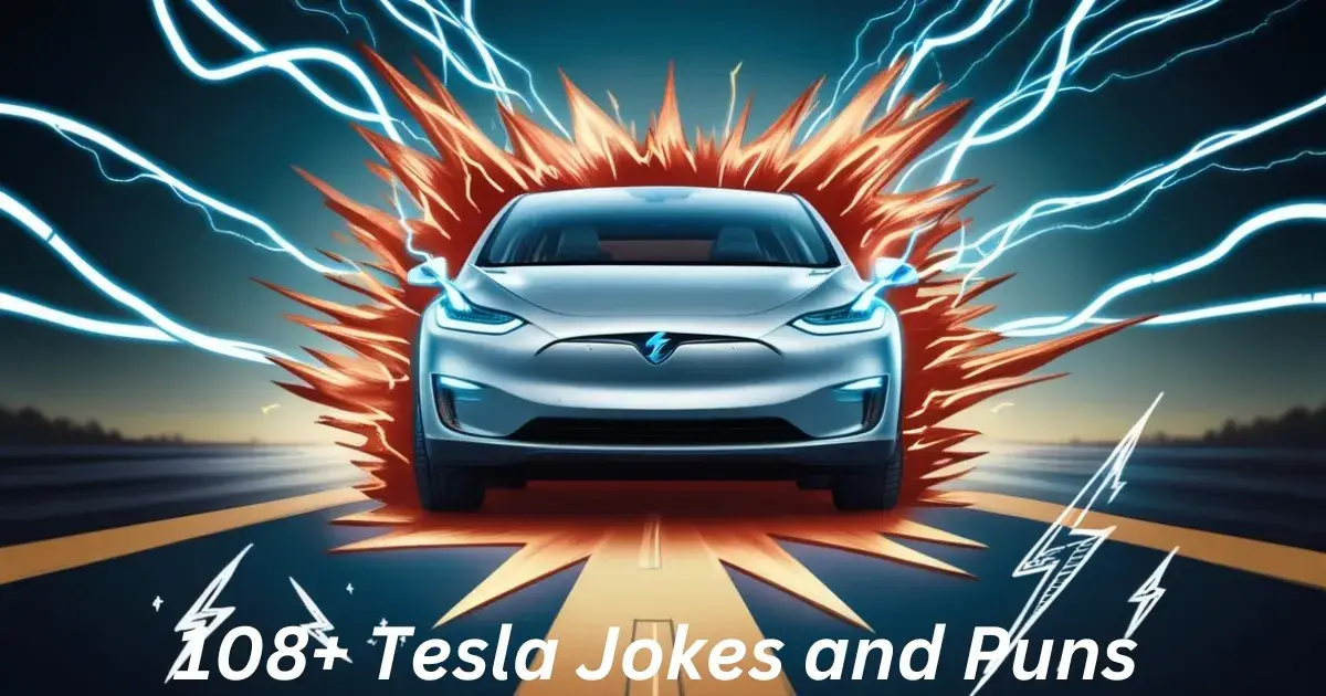 108+ Tesla Jokes & Puns: Watt A Riot!