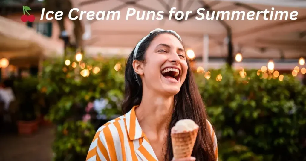 🍒 Ice Cream Puns for Summertime