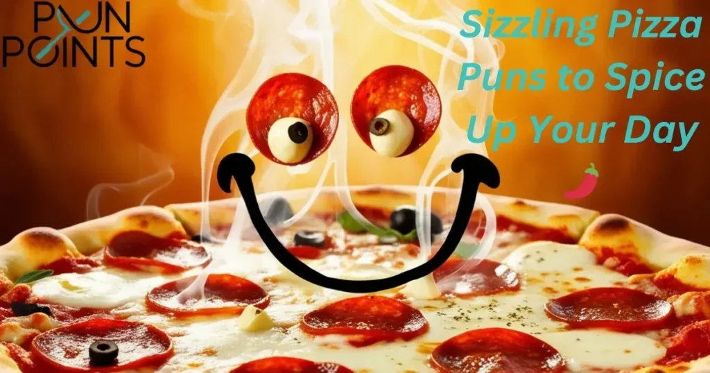 Sizzling Pizza Puns to Spice Up Your Day 🌶️