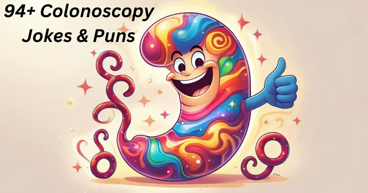 94+ Colonoscopy Jokes & Puns: Gut-Busting Humor!