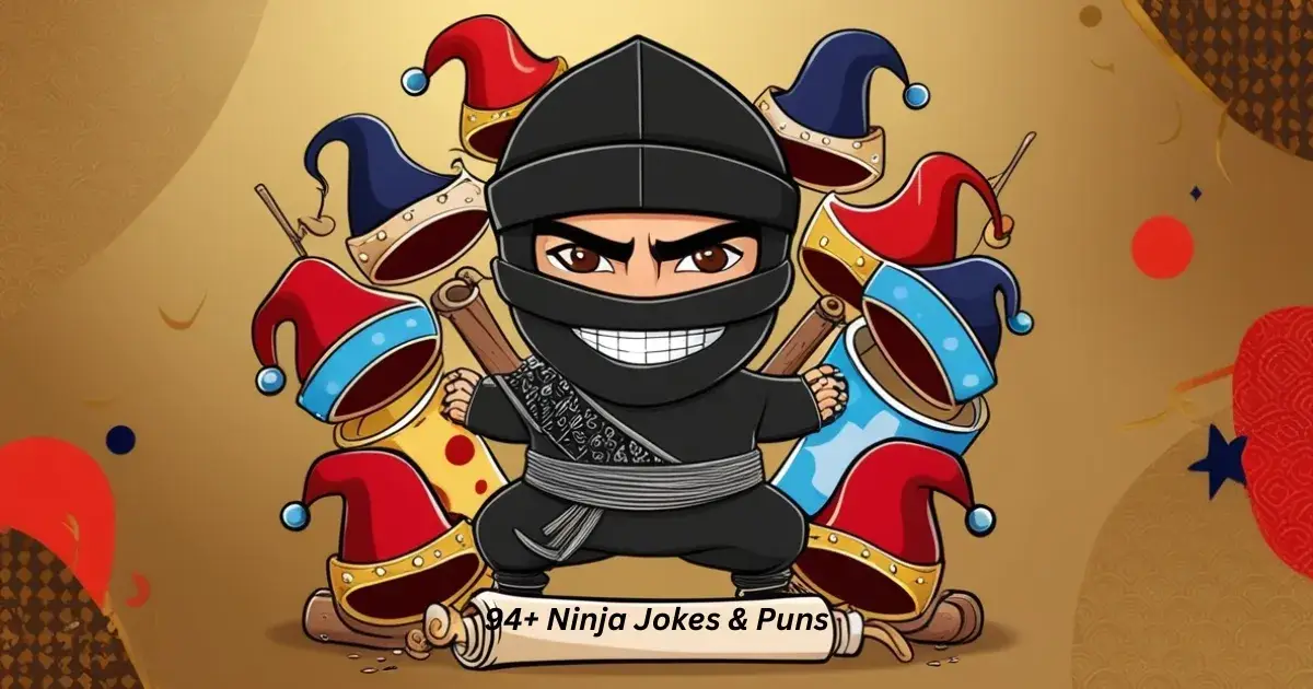 94+ Ninja Jokes & Puns: Silent But Deadly!